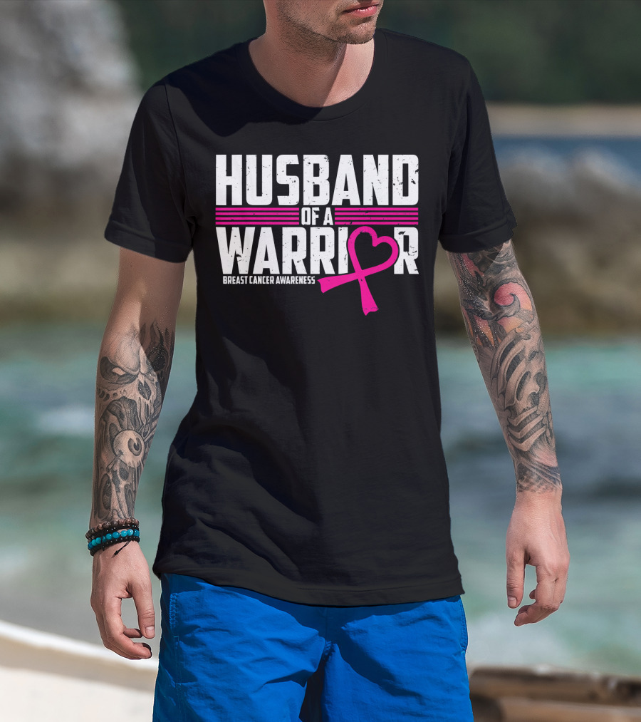 Husband Of A Warrior Breast Cancer Awareness T-Shirt