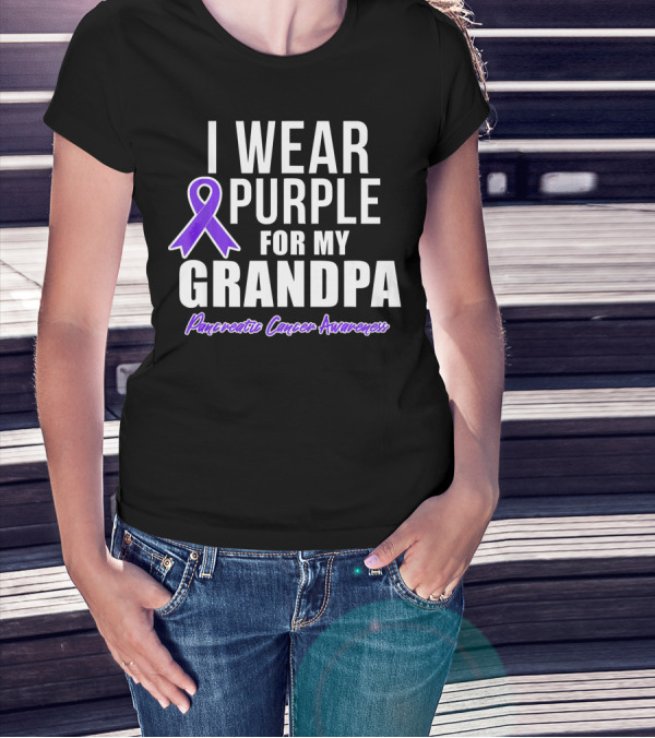 I Wear Purple For My Grandpa Pancreatic Cancer Awareness T-Shirt