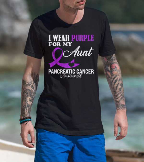I Wear Purple For My Aunt Pancreatic Cancer Awareness T-Shirt