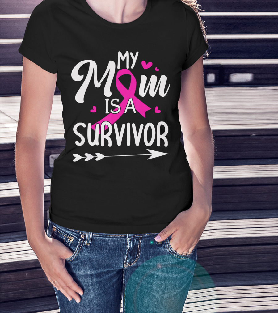 My Mom Is A Survivor Breast Cancer Awareness Pink Ribbon Hearts Arrow T-Shirt
