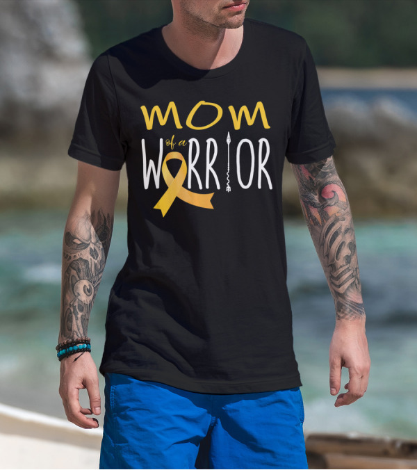 Childhood Cancer Awareness Mom Of A Warrior T-Shirt