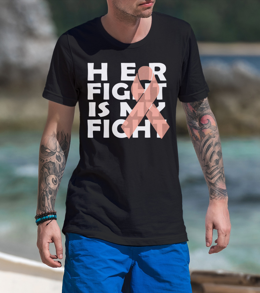 Her Fight Is My Fight Endometrial Cancer T-Shirt