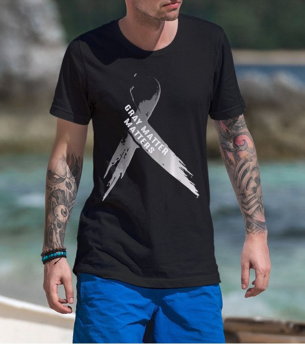 Gray Matter Matters National Brain Tumor Cancer Awareness T-Shirt