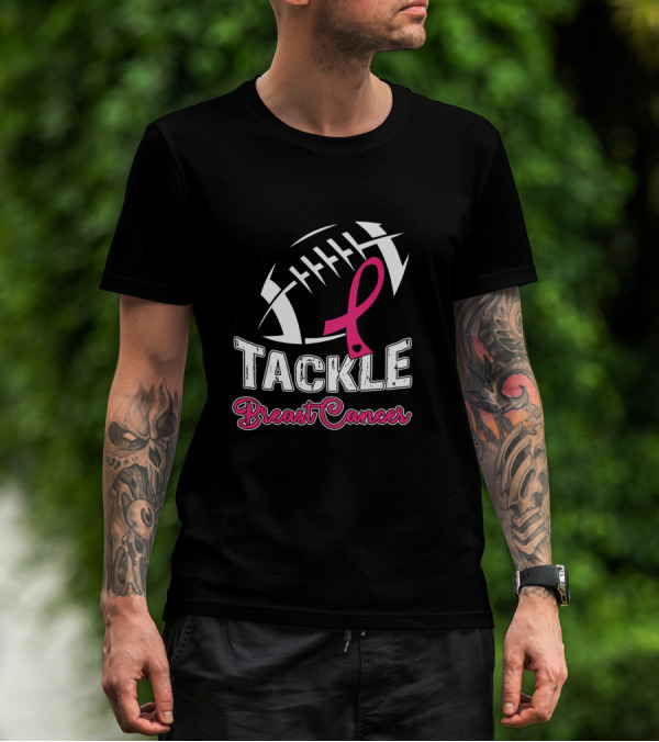 Tackle Breast Cancer Awareness Football T-Shirt