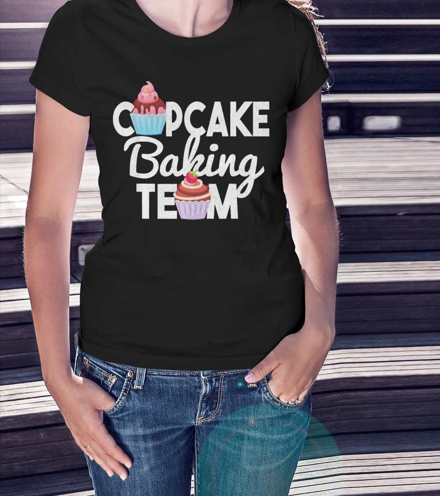 Cupcake Baking Team Sweet Team Bakers T-Shirt