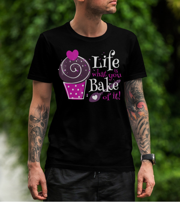 Life Is What You Bake Of It Cupcake Heart Swirl Polka Dots T-Shirt