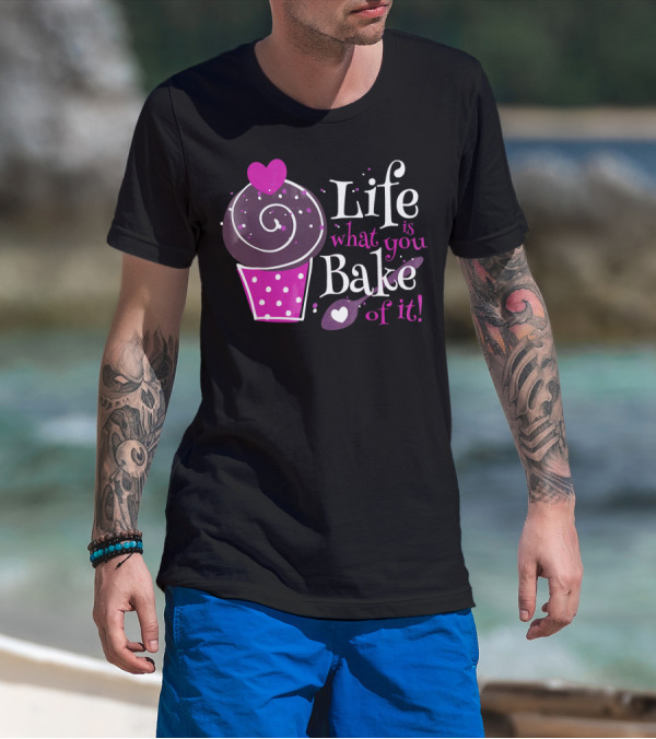 Life Is What You Bake Of It Cupcake Heart Swirl Polka Dots T-Shirt
