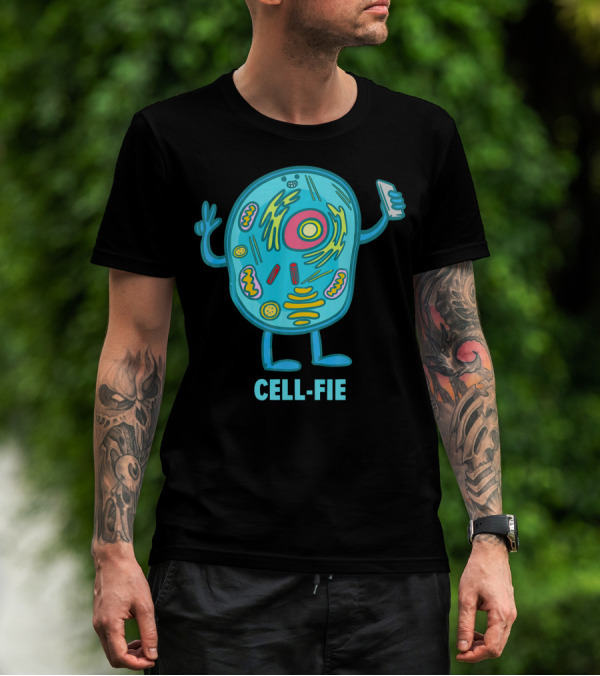 Cell Fie Funny Pun Science Chemistry Cel Cell-Fie T-Shirt