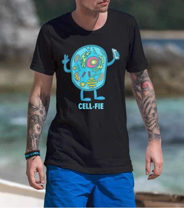 Cell Fie Funny Pun Science Chemistry Cel Cell-Fie T-Shirt