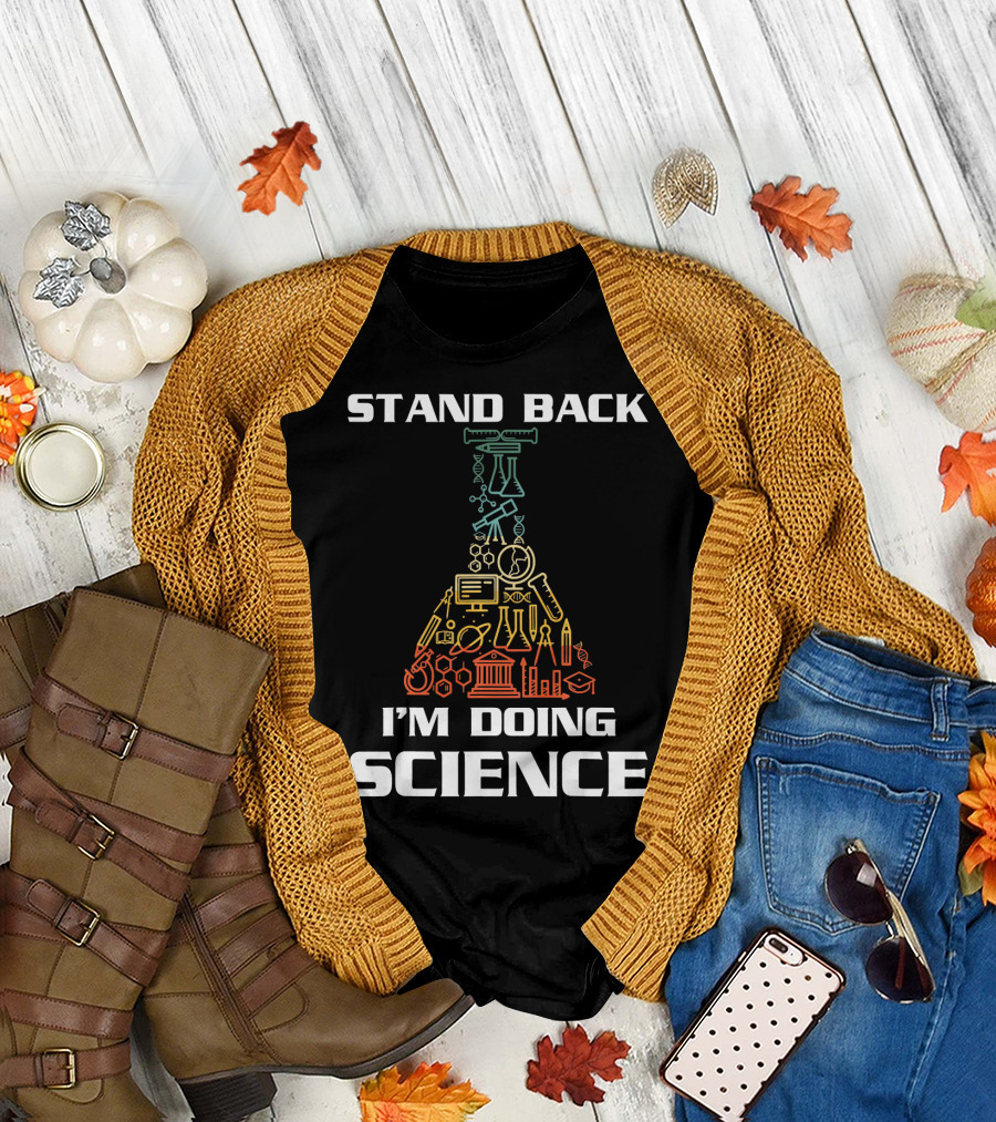 Stand Back I'm Doing Science STEM Beaker Icons Chemistry Physics Biology T-Shirt