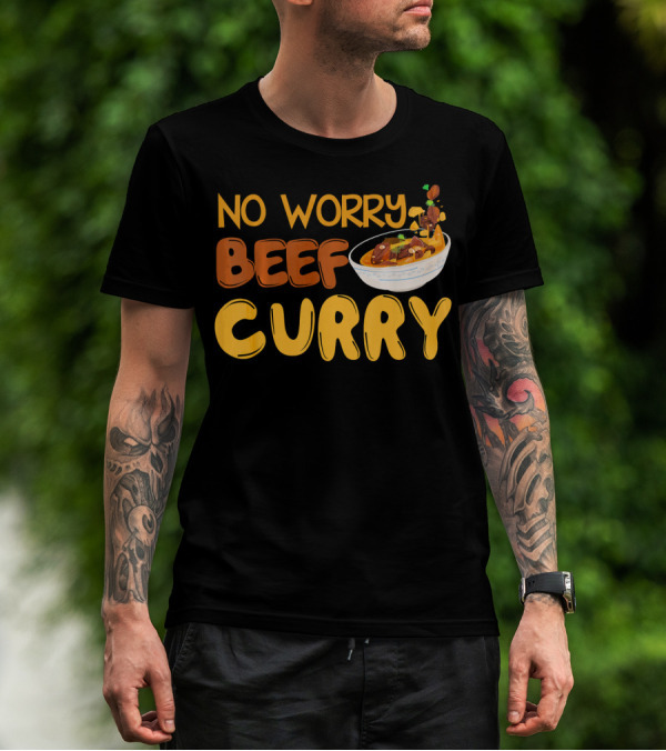 No Worry Beef Curry T-Shirt