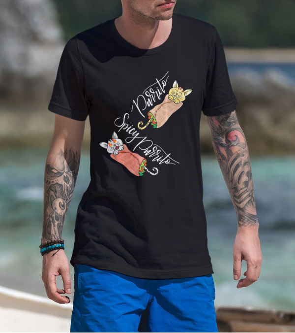 Purrito Spicy Purrito Funny Kitty Cat Burrito T-Shirt