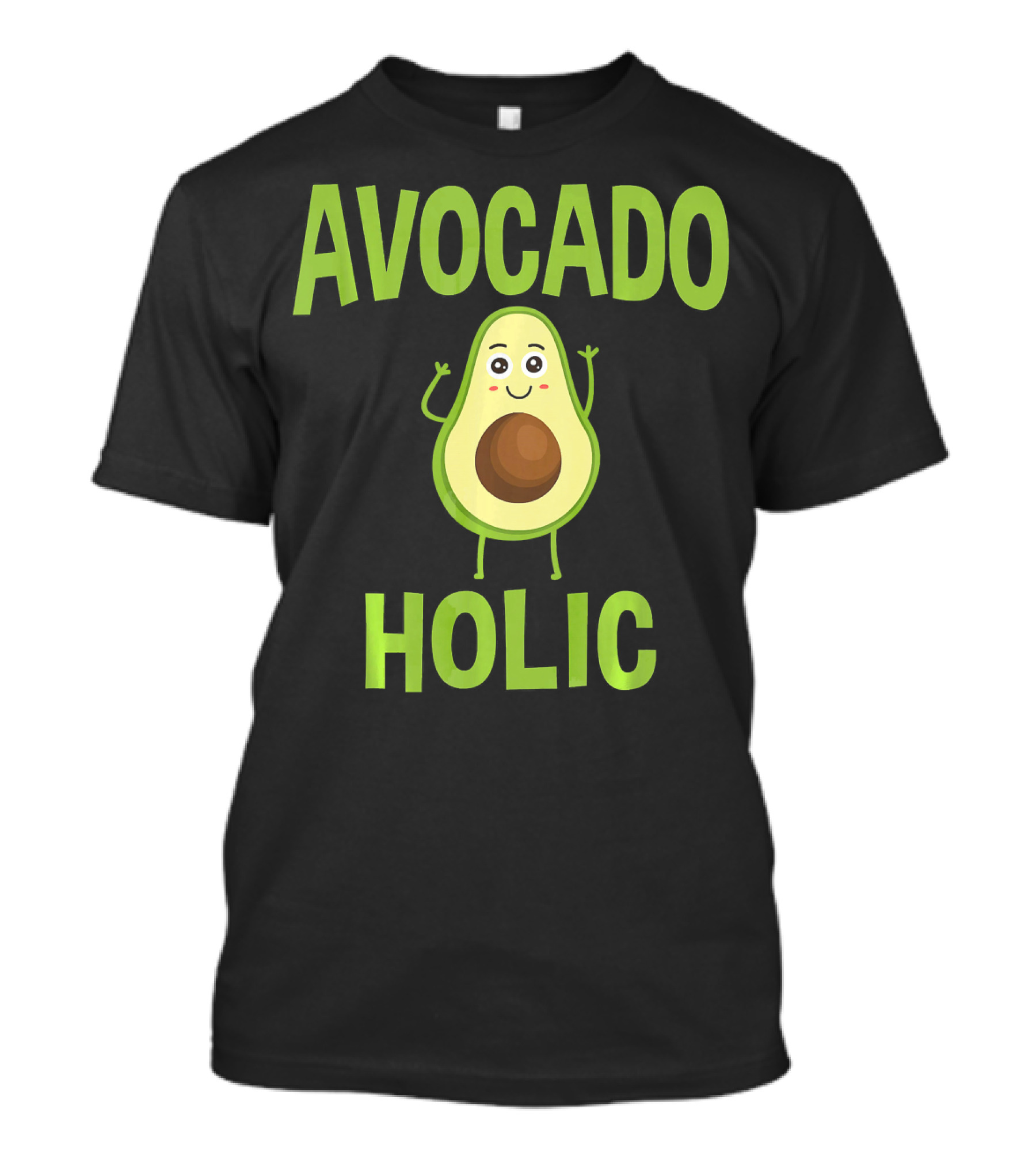 AVOCADOHOLIC Avocado Holic Funny Avocado T-Shirt