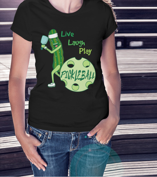 Live Laugh Play Pickleball Funny Sports Pickle Character Paddle T-Shirt