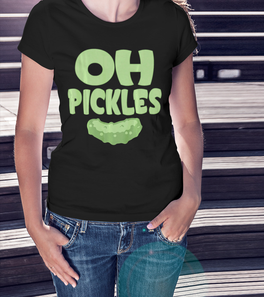 Oh Pickles Funny Pickle Food Lover Humor T-Shirt