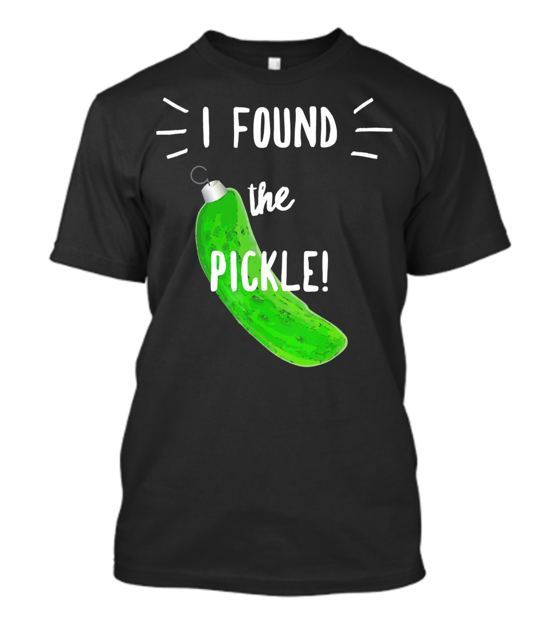 I Found The Pickle German Christmas T-Shirt
