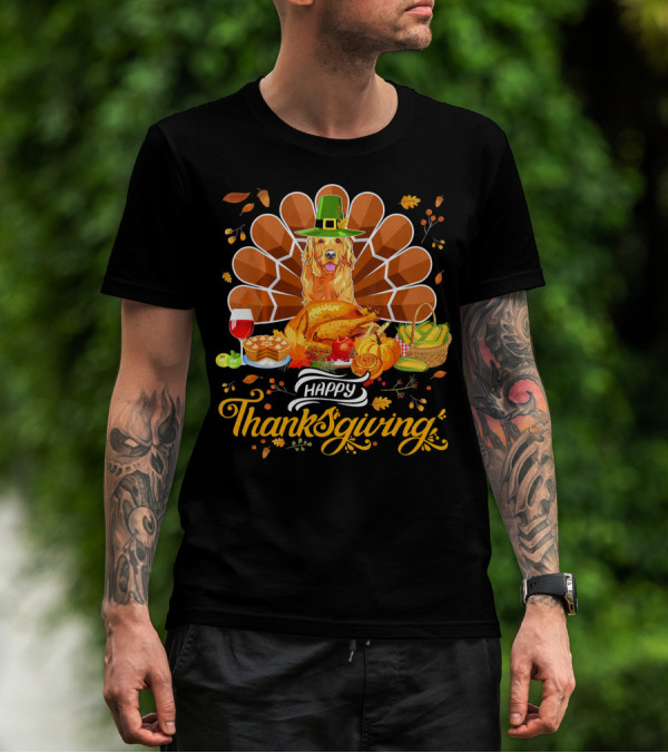 Happy Thanksgiving Golden Retriever Turk Feast T-Shirt
