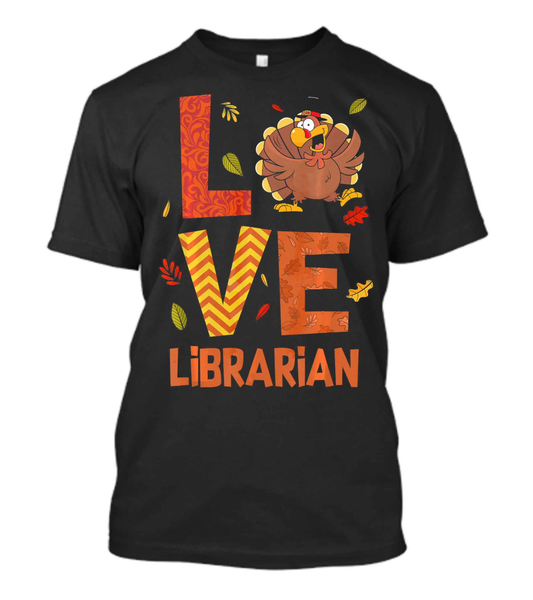 LOVE Librarian Turkey Autumn Fall Thanks T-Shirt