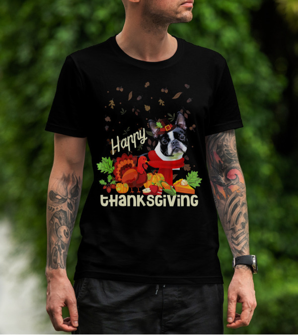 Happy Thanksgiving Boston Terrier Pilgrim With Turkey And Autumn Leaves T-Shirt