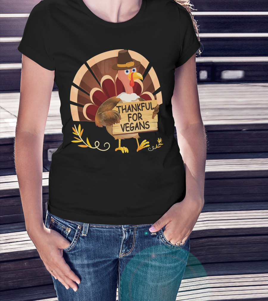 Thankful For Vegans Turkey Pilgrim Hat Thanksgiving T-Shirt