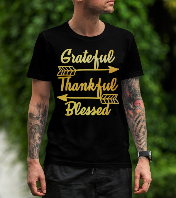 Grateful Thankful Blessed Arrows Typography T-Shirt