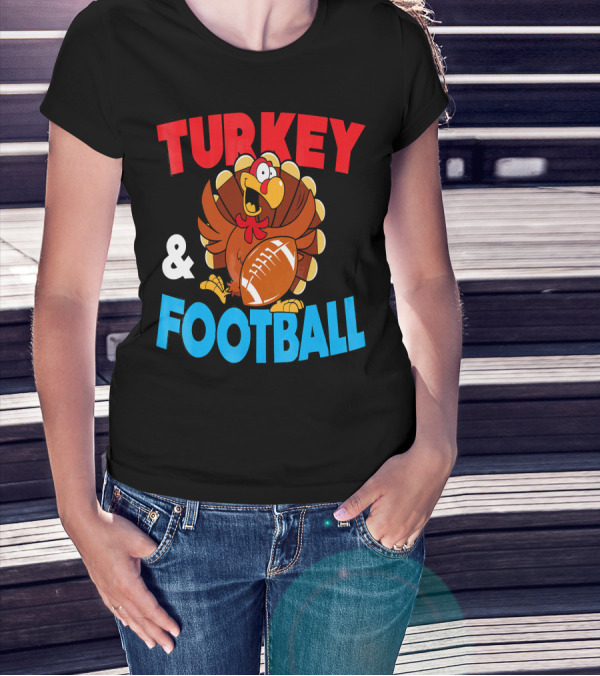 TURKEY AND FOOTBALL T-Shirt