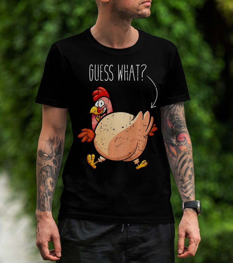 Guess What Turkey Funny Butt Joke T-Shirt