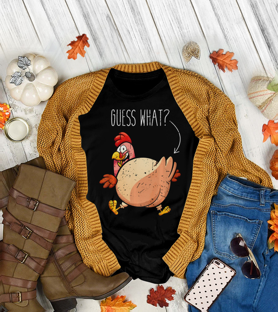 Guess What Turkey Funny Butt Joke T-Shirt