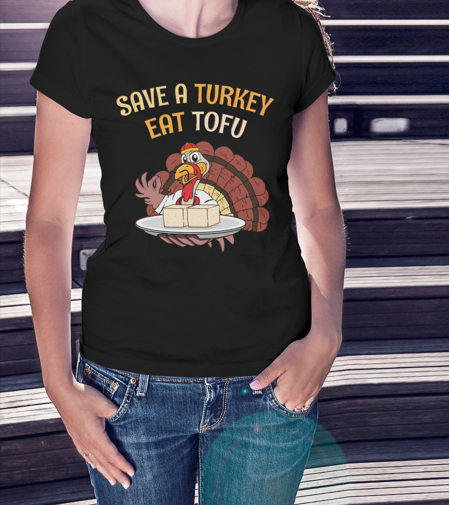 Save A Turkey Eat Tofu Thanksgiving Cartoon Turkey With Tofu Plate T-Shirt