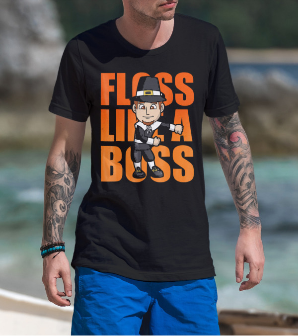 Floss Like A Boss Flossing Pilgrim Dance T-Shirt