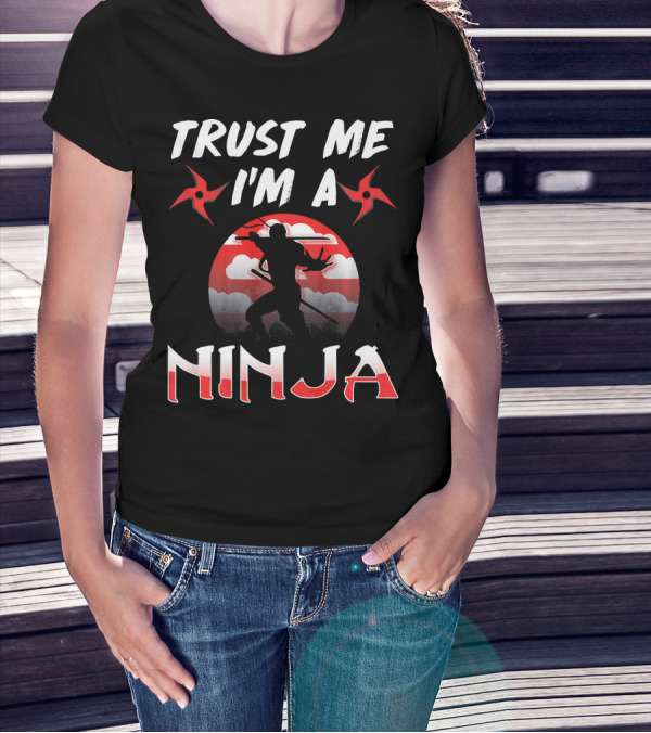 Trust Me I'm A Ninja Shuriken Shadow Silhouette With Red Circle Background T-Shirt