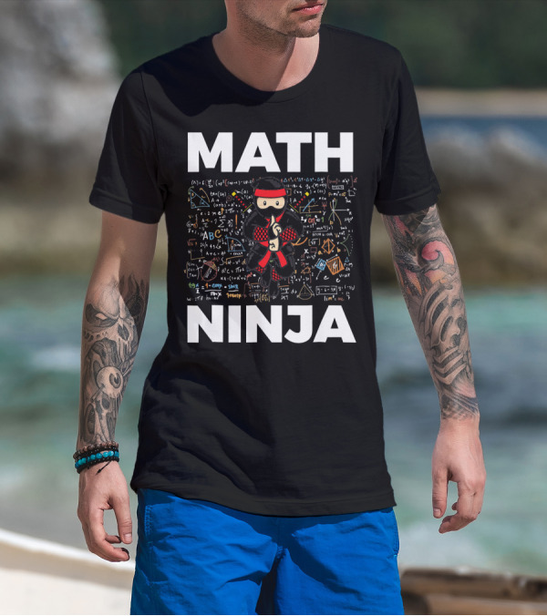 Math Ninja Funny Mathematics Equations And Symbols Background T-Shirt