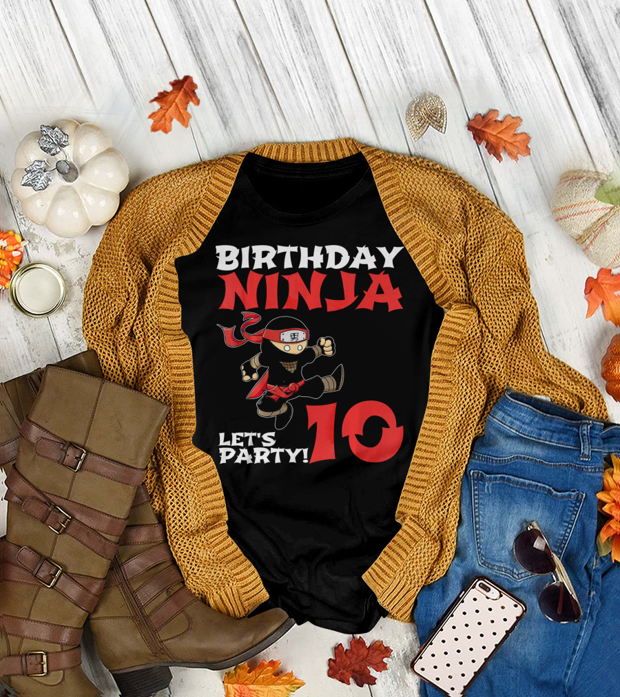 Birthday Ninja Let's Party 10 Year Old T-Shirt