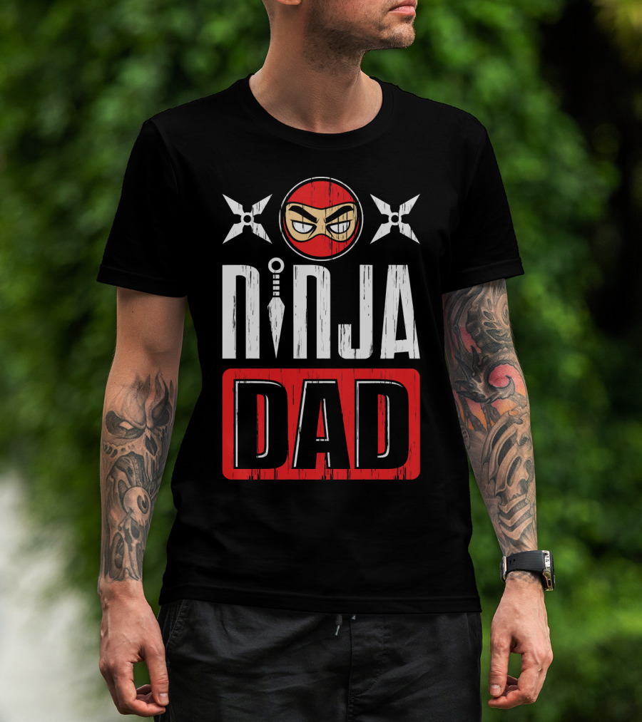 Ninja Dad Daddy Ninjas Stealthy Warrior Father Shuriken Mask T-Shirt