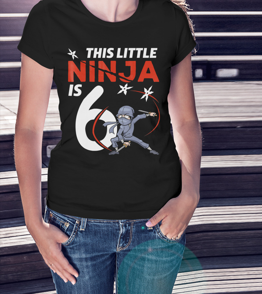 This Little Ninja Is 6 Years Old With Shuriken Warrior And Mask T-Shirt