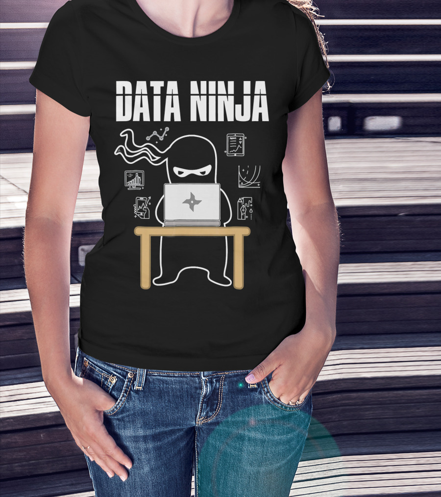 Data Ninja Analyst At Work With Laptop And Graphs T-Shirt