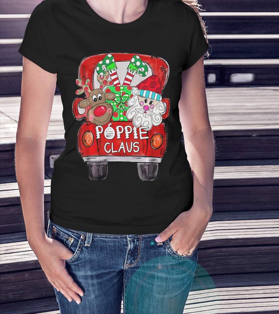 Poppie Claus Christmas Back Truck With Reindeer And Santa With Gifts T-Shirt