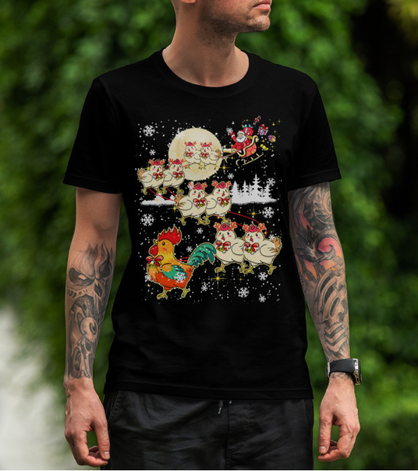 Chicken Reindeer Christmas Santa Sleigh With Snowflakes And Nice Chicken T-Shirt