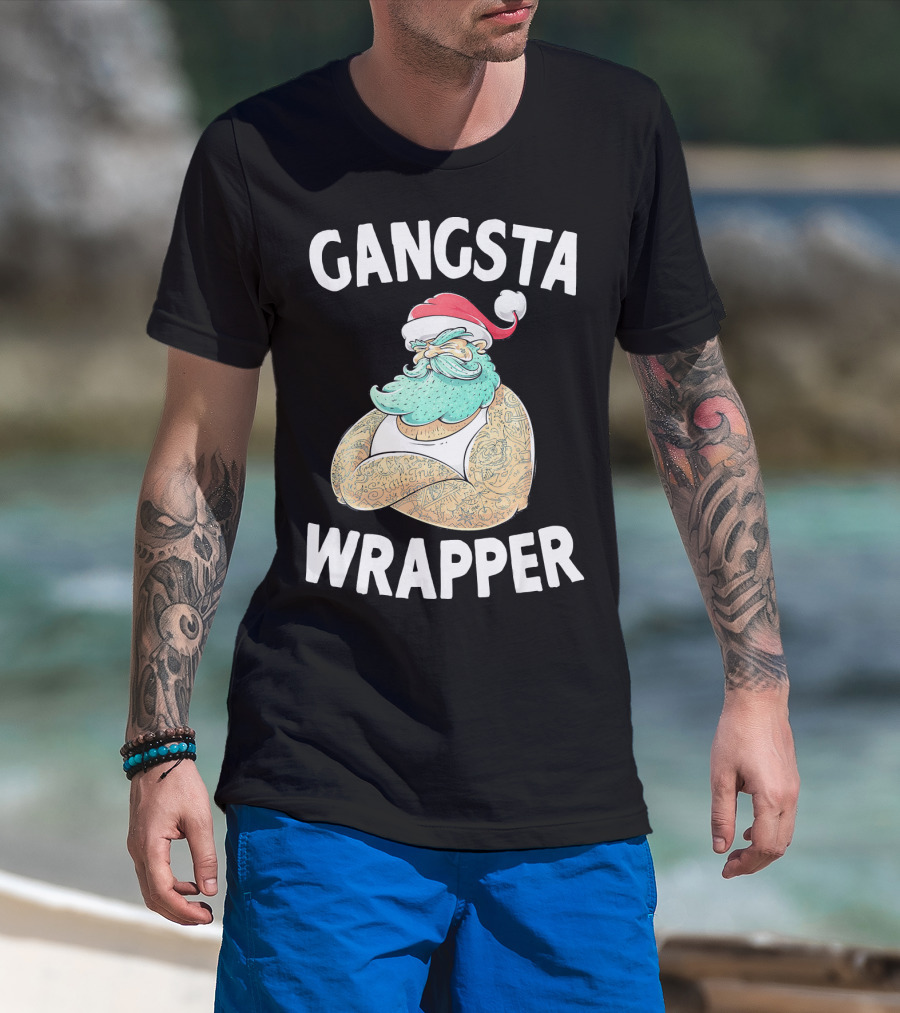 Gangsta Wrapper Santa Claus Original Gangsta Wrap T-Shirt