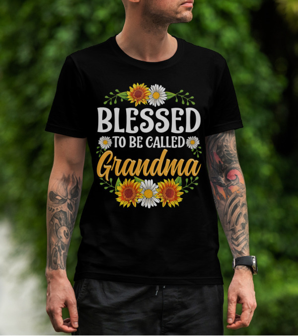 Blessed To Be Called Grandma Sunflower Daisy Floral T-Shirt