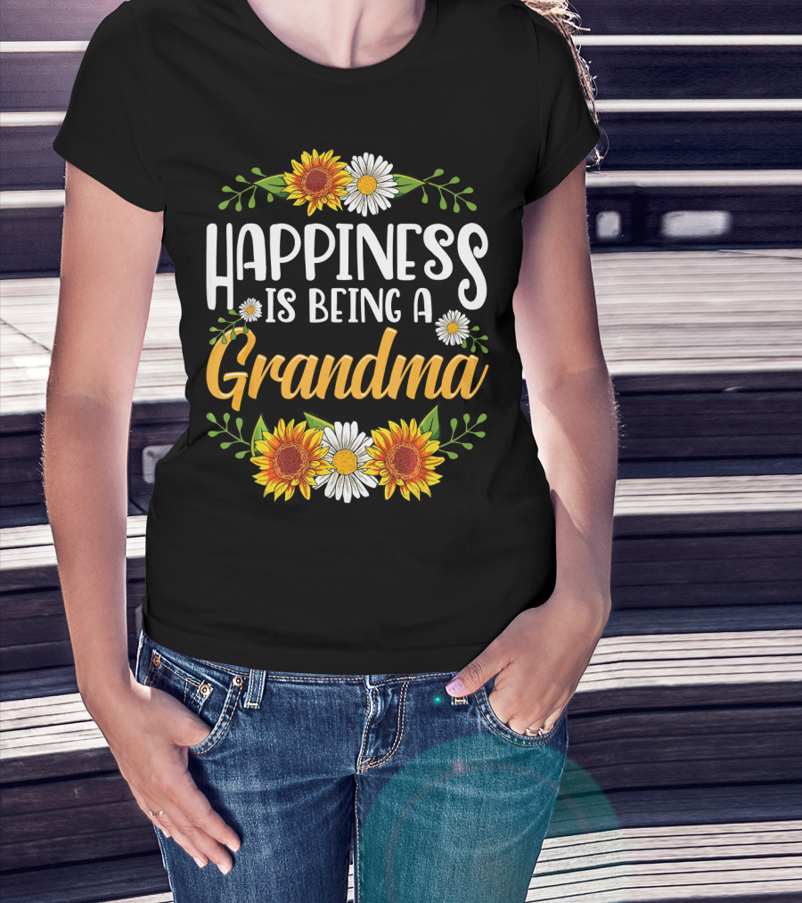 Happiness Is Being A Grandma Sunflower And Daisy T-Shirt