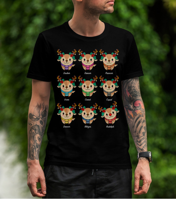 Adorable Reindeer With Names Dasher Dancer Prancer Vixen Comet Cupid Donner Blitzen Rudolph T-Shirt