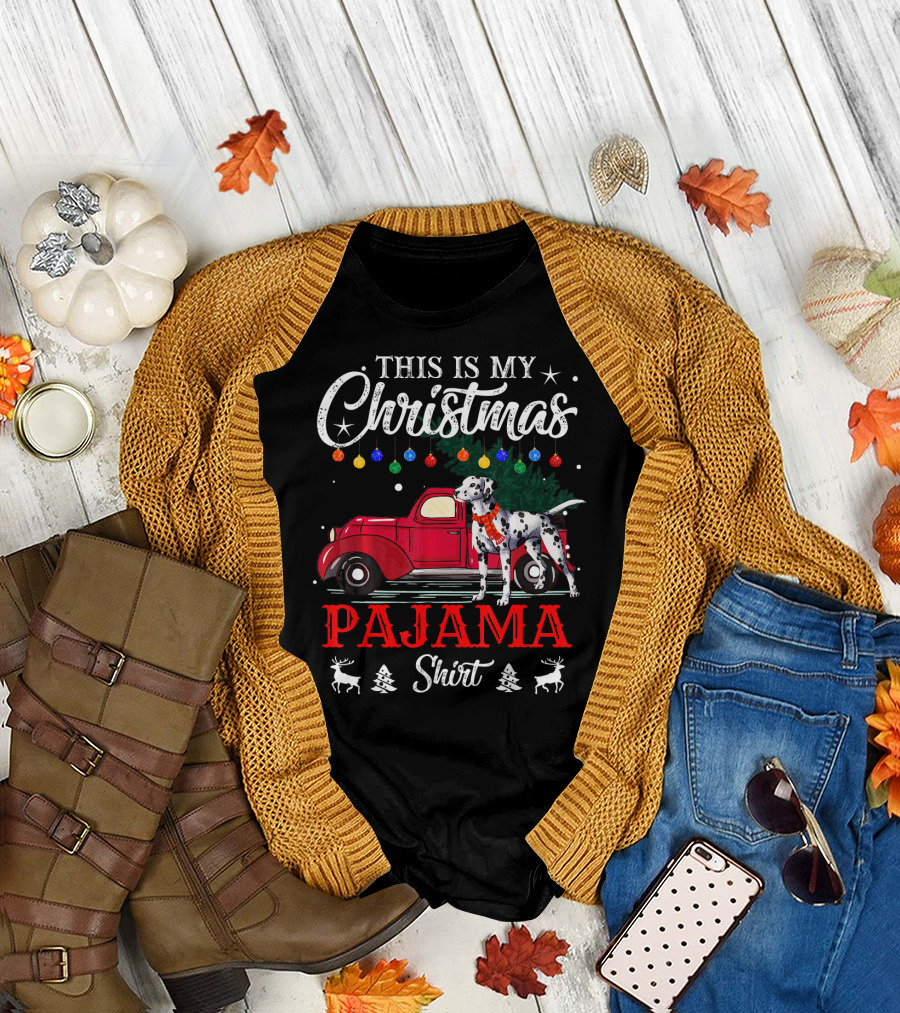 This Is My Christmas Pajama Shirt Dalmatian Red Truck Holiday Decor T-Shirt
