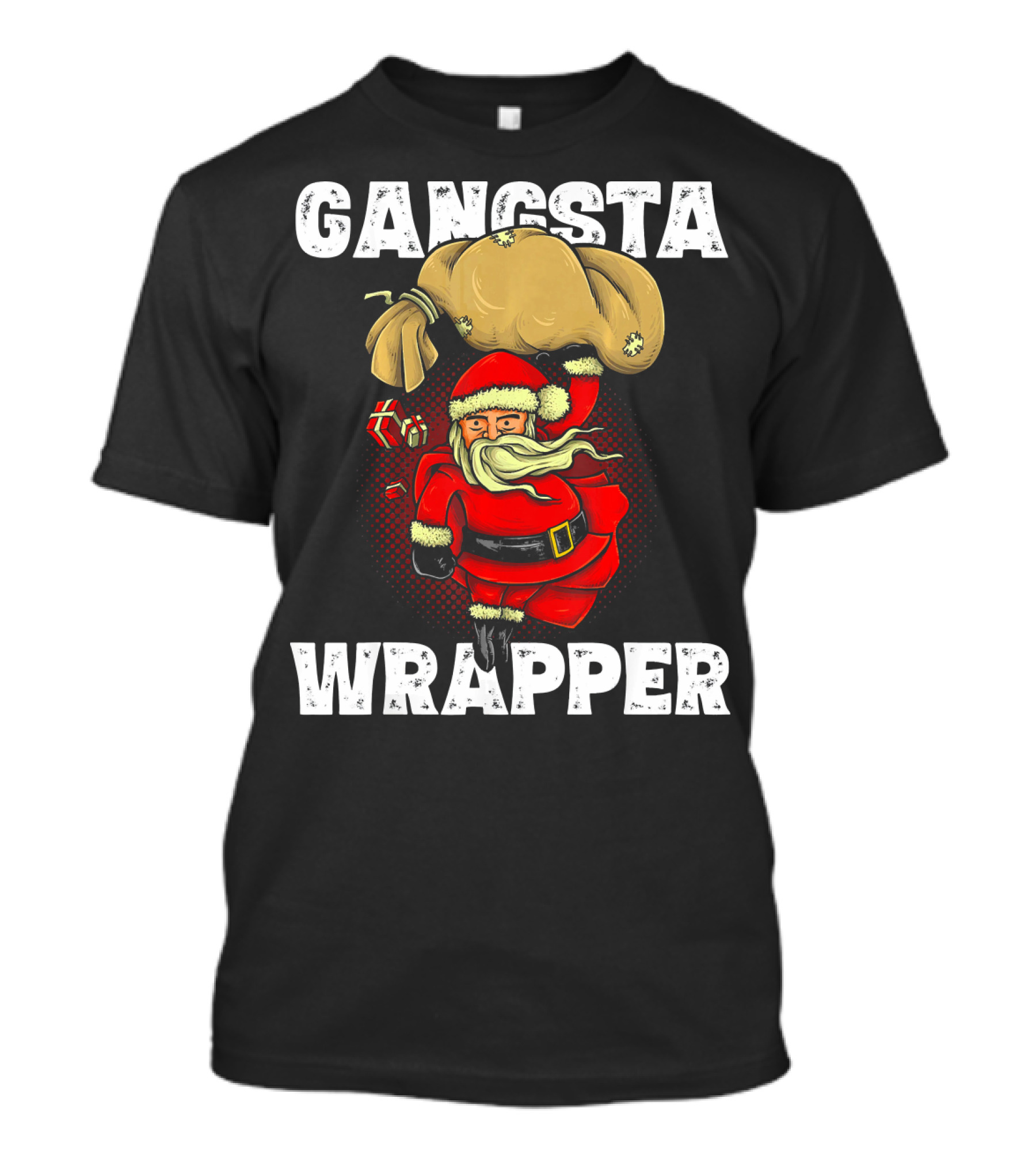 Gangsta Wrapper Santa With Sack And Gifts T-Shirt