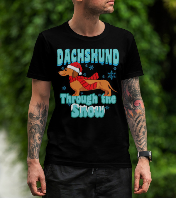 Dachshund Through The Snow Scarf And Santa Hat T-Shirt