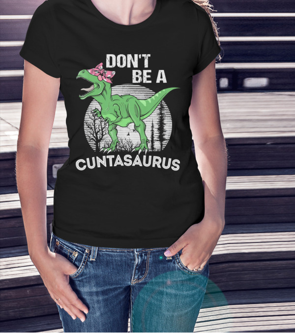 DON'T BE A CUNTASAURUS Dinosaur With Pink Bow In Moonlit Forest T-Shirt