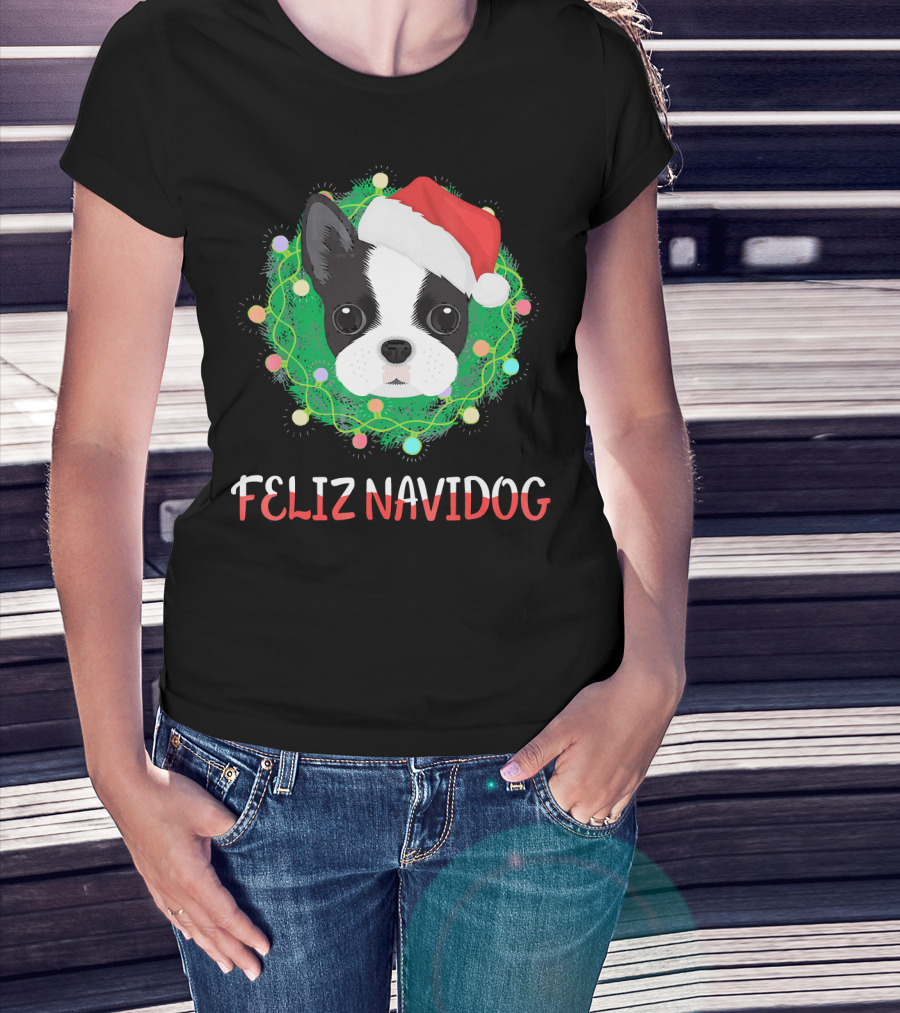 Boston Terrier Feliz Navidog Santa Hat Christmas Wreath T-Shirt