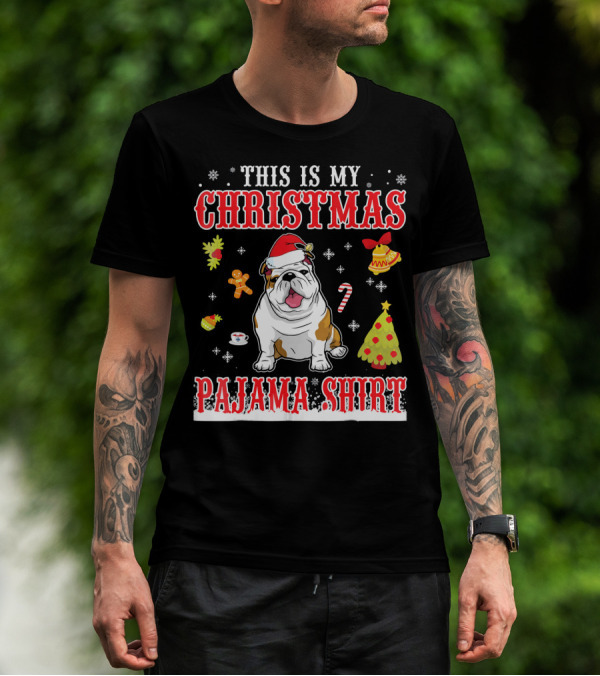 This Is My Christmas Pajama Shirt English Bulldog Snowflake Festive Holiday T-Shirt