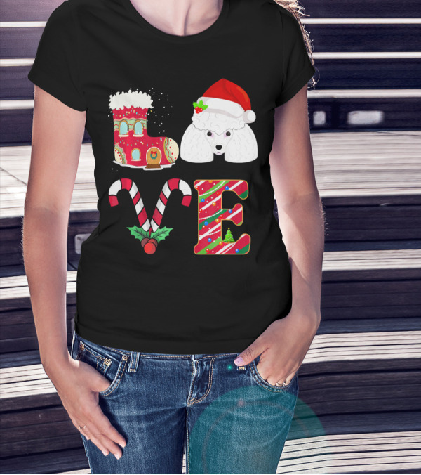 I Love My Poodle Funny Christmas Poodle Candy Cane Santa Hat Holiday Boot T-Shirt