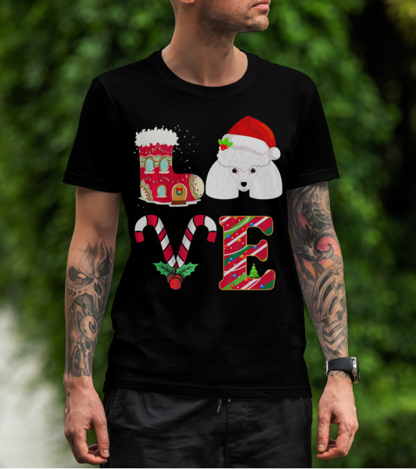 I Love My Poodle Funny Christmas Poodle Candy Cane Santa Hat Holiday Boot T-Shirt